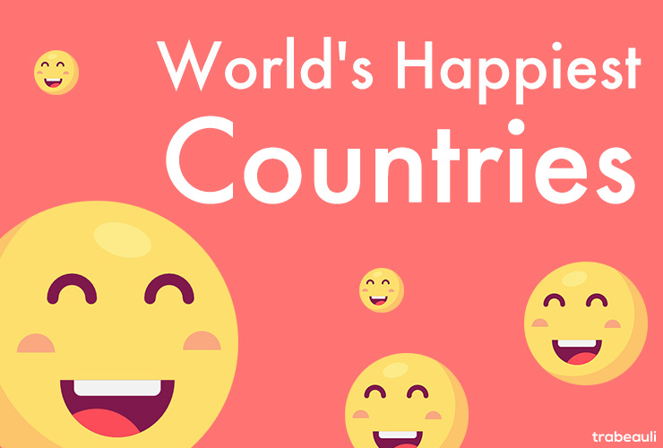 What Is The Happiest Country In The World List Pelajaran