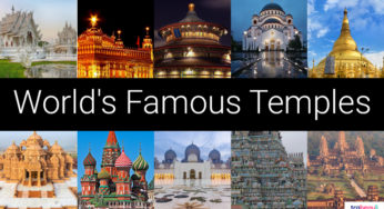 Top 10 Most Famous and Beautiful Temples In The World