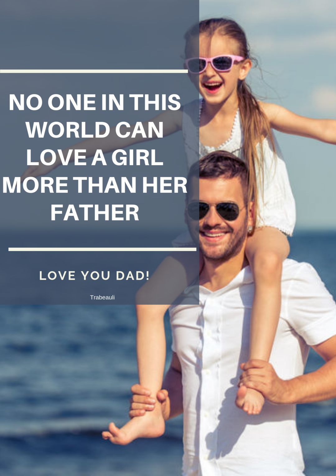 Happy Fathers Day Quotes Wishes From Daughter Son Trabeauli happy-fathers-day-quotes-wishes-from-daughter-son-trabeauli