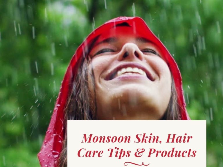 How to Take Care Of Skin and Hair During Monsoon