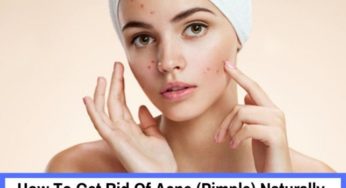 20+ Natural Proven Way to Get Rid Of Acne Overnight