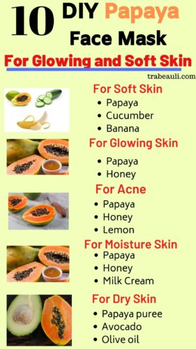 Diy papaya face mask