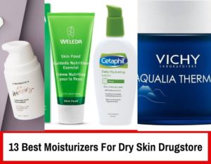 What's The Best Moisturizers For Dry Skin Drugstore In 2020? - Beauty 