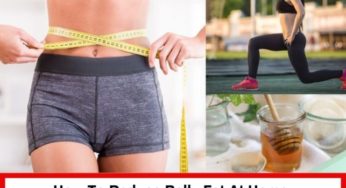 How to Reduce Belly Fat Naturally in 7 days {Exercises+Food}