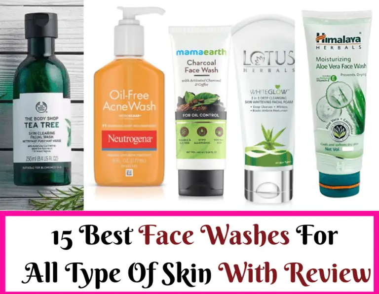 Best Face Wash For All Skin Type In India