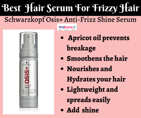 Best  Hair Serum For Frizzy Hair
