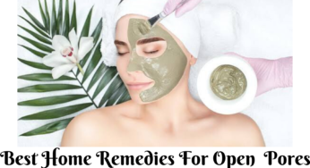 How To Get Rid Of Open Pores On Face with Home Remedies