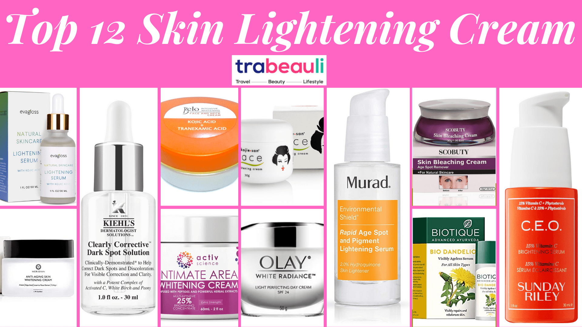 Best skin lightening cream