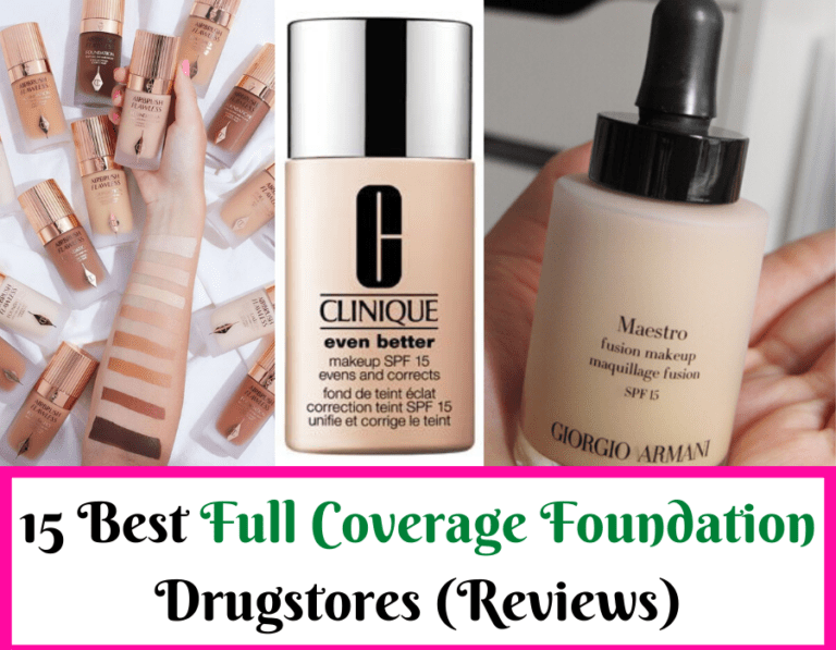 Best Full Coverage Foundation