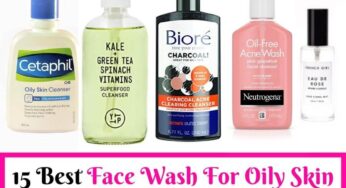 15 Best Oily Skin Face Wash Drugstore Reviews Of 2025 (Must Try)