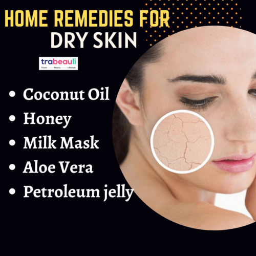 Home Remedies For dry Skin