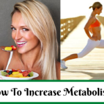 How To Increase Metabolism
