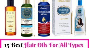 15 Best Hair Oil for Hair Growth and Thickness in India