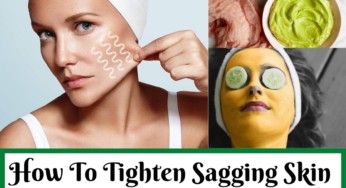 How To Tighten Sagging Skin On Your Face