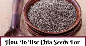 How To Use Chia Seeds for Weight Loss Fast?