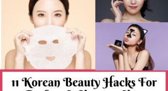 11 Korean Beauty Hacks for Perfect and Flawless Skin