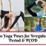 Yoga Poses for Irregular Period